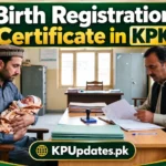 Featured: Birth Registration Certificate in KPK 2026